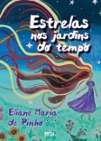 Poesia palhocense: livro ‘Estrelas nos jardins do tempo’ será lançado neste sábado (8)